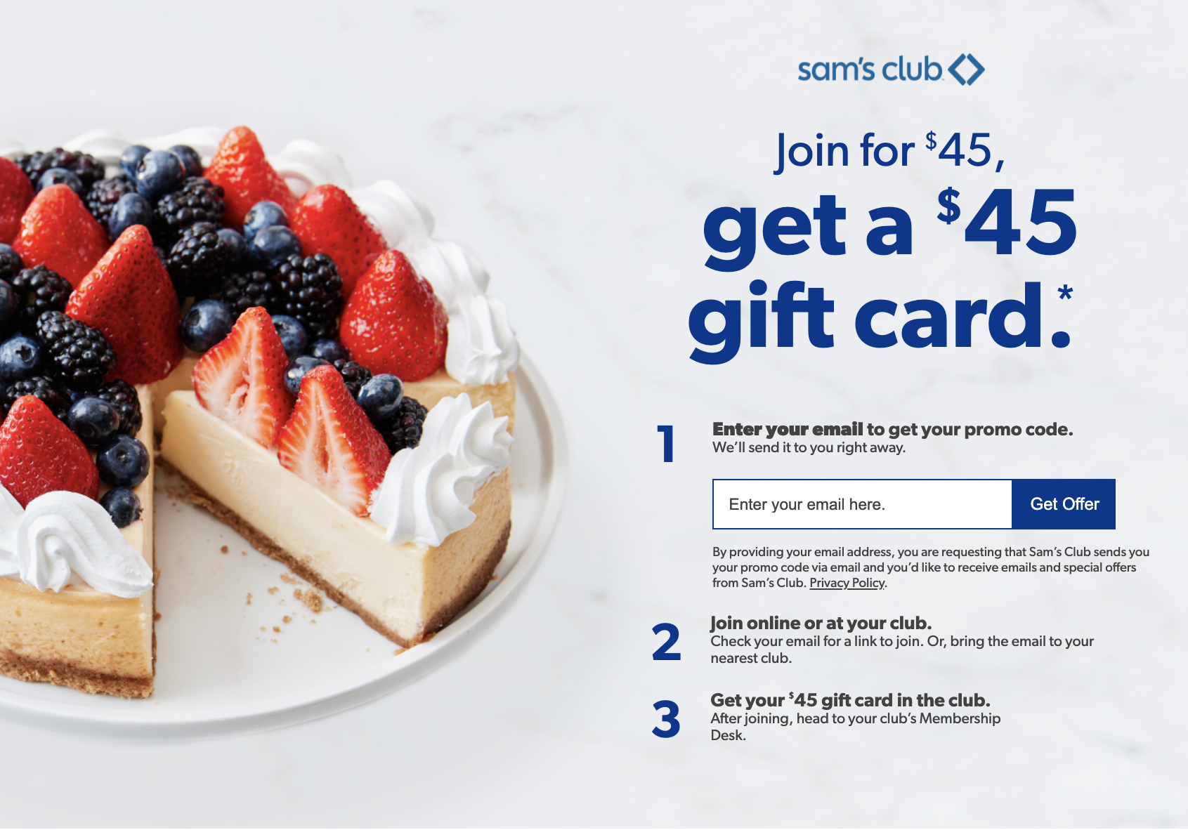 Join Sam's Club for $45 and get $45 in Savings. 